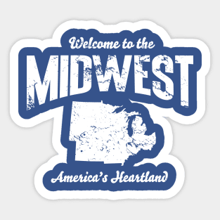 Welcome to the Midwest, America's Heartland Sticker